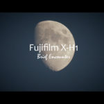 Brief Encounter with the Fujifilm X-H1